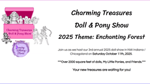 Get Ready for an Enchanting Day at the Charming Treasures Doll &amp; Pony Show