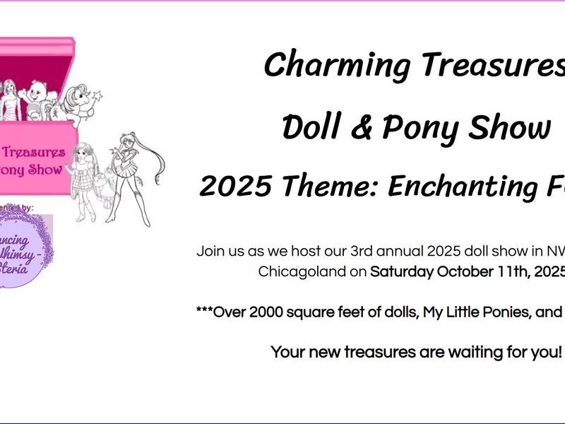 Get Ready for an Enchanting Day at the Charming Treasures Doll &amp; Pony Show