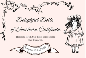 San Diego Doll Show Alert: Delightful Dolls of Southern California Show &amp; Sale